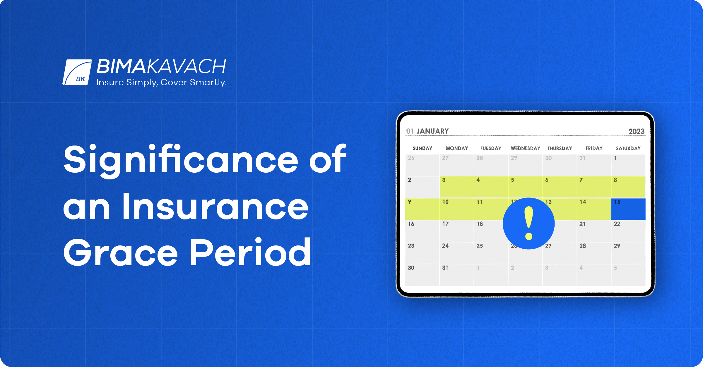 what-is-the-significance-of-an-insurance-grace-period