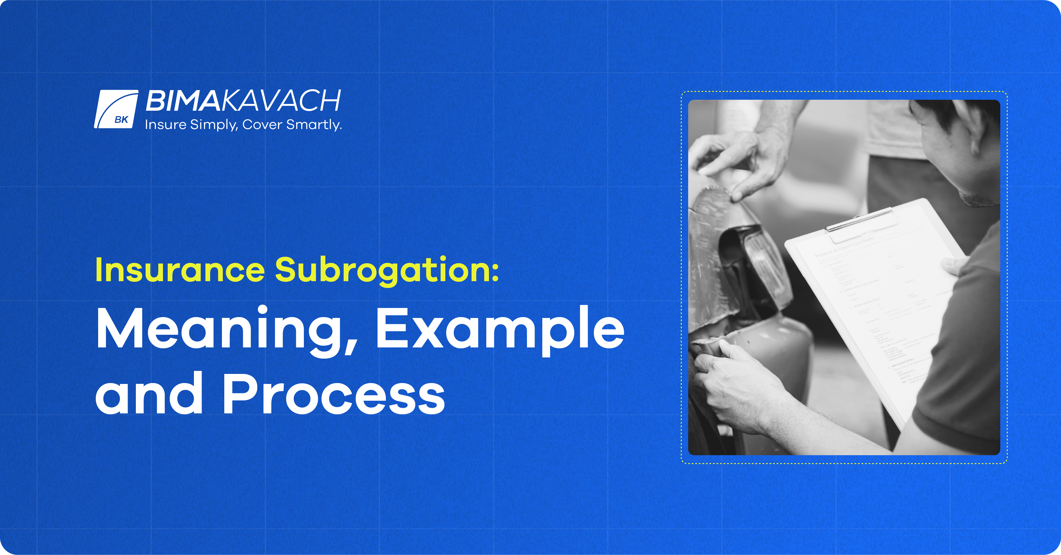 Insurance Subrogation Meaning, Example, and Process