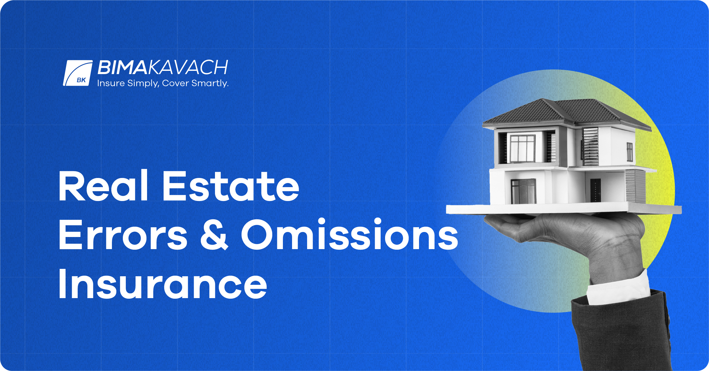 Realestate Errors & Omissions Insurance