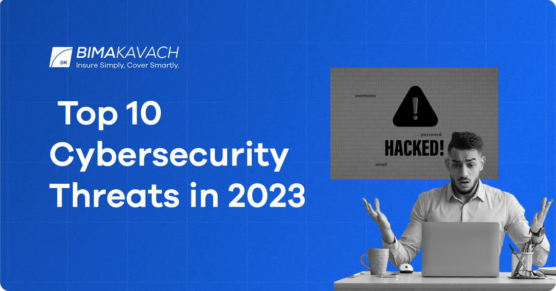 Top 10 Cybersecurity Threats In 2023 4330