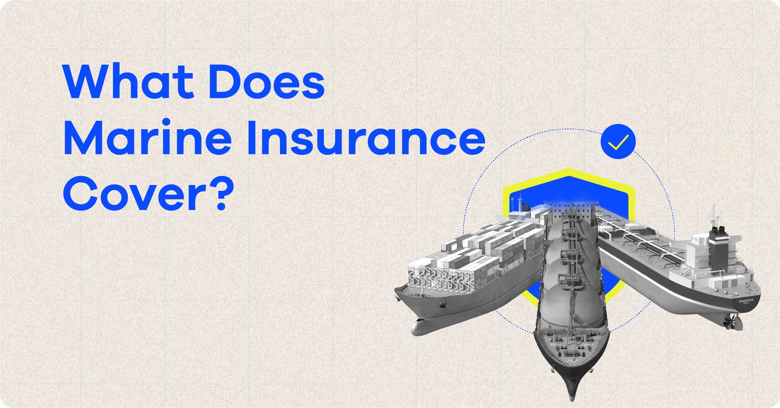 Types Of Marine Insurance In India