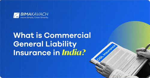 What is Commercial General Liability Insurance? What Does it Cover and Not Cover?