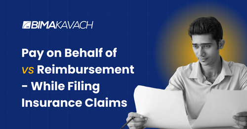 Pay on Behalf of vs Reimbursement - While Filing Insurance Claims
