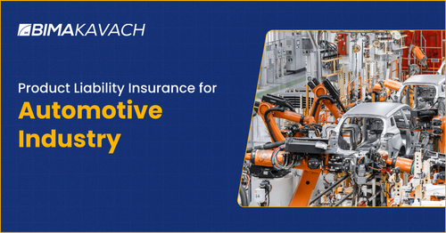 Product Liability Insurance for Automotive Industry