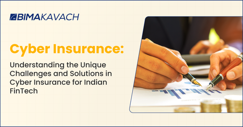 Understanding Cyber Insurance Challenges and Solutions in Indian FinTech Landscape