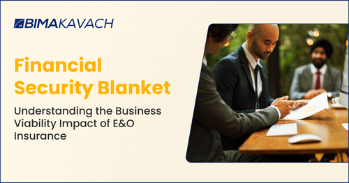 Financial Security Blanket: Understanding the Business Viability Impact of E&O Insurance