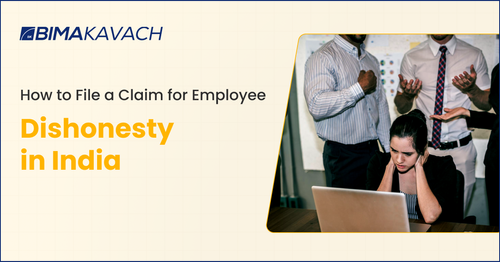 How to File a Claim for Employee Dishonesty in India